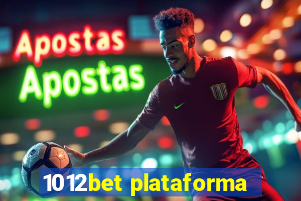 1012bet plataforma